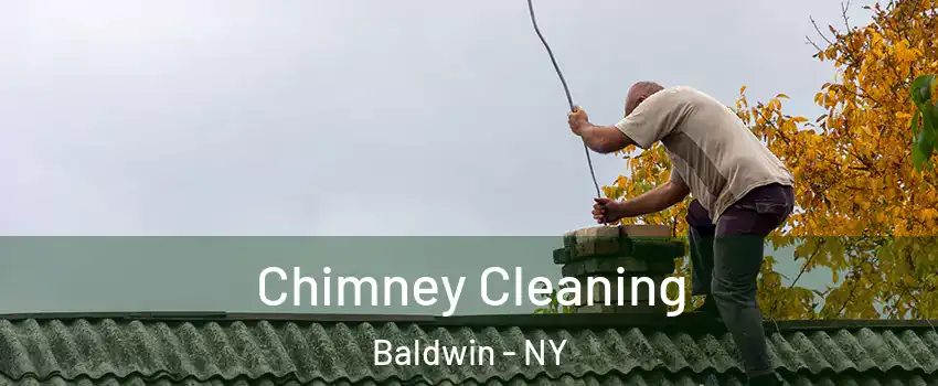  Chimney Cleaning Baldwin - NY