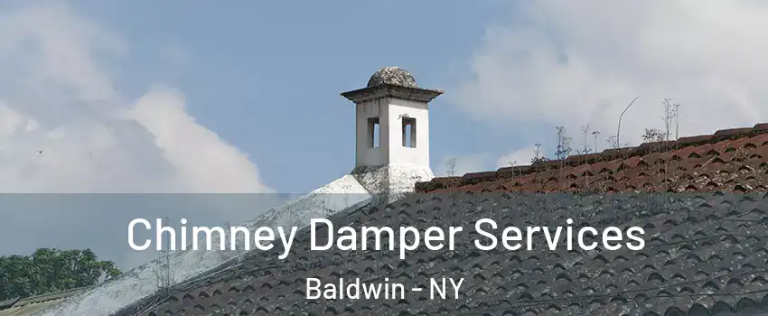  Chimney Damper Services Baldwin - NY