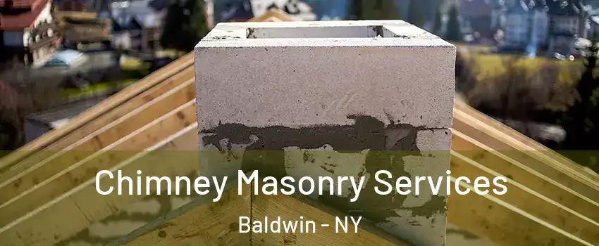  Chimney Masonry Services Baldwin - NY