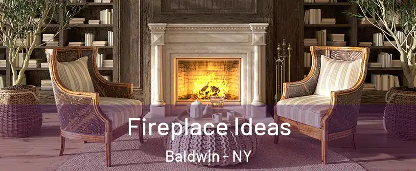  Fireplace Ideas Baldwin - NY