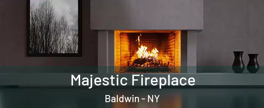  Majestic Fireplace Baldwin - NY