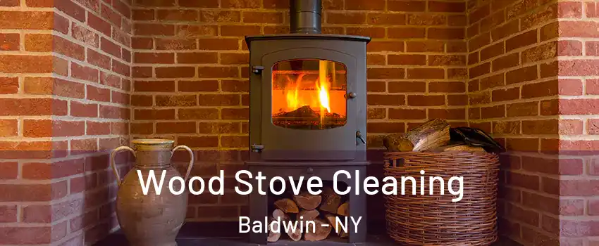  Wood Stove Cleaning Baldwin - NY